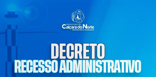 Decreto recesso administrativo