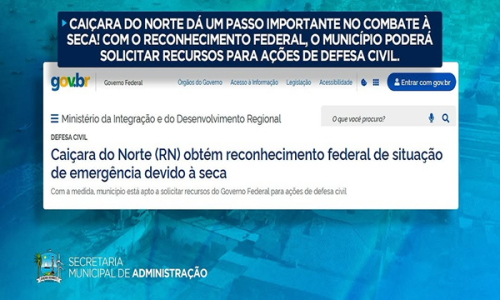 Caiçara do Norte recebe reconhecimento federal e poderá acessar recursos para enfrentar a seca