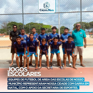 Caiçara do Norte brilha nos Jogos Escolares do RN - JERNS